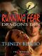 [Running in Fear 05] • Dragon's Den